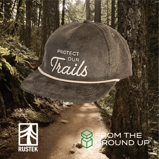 Protect our Trails | Rustek x From The Ground Up *DROPS 10/1*